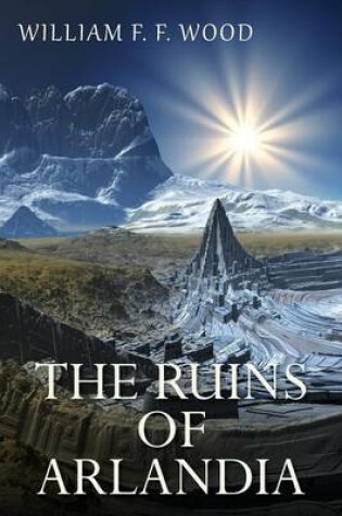 Cover of The Ruins of Arlandia