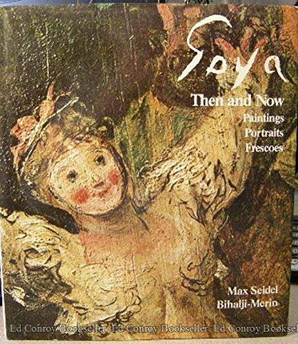 Book cover for Goya Then and Now