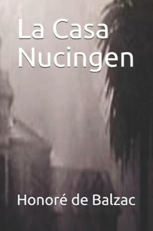 Cover of La Casa Nucingen