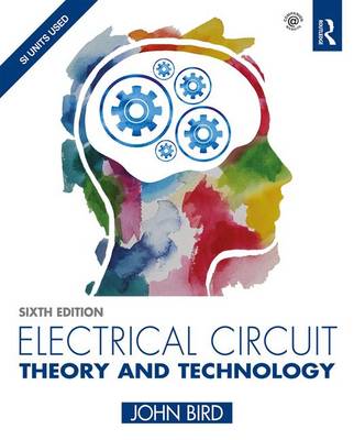 Book cover for Electrical Circuit Theory and Technology