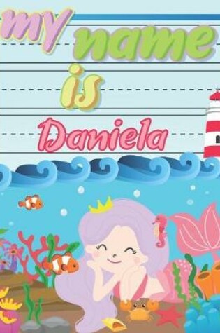 Cover of My Name is Daniela