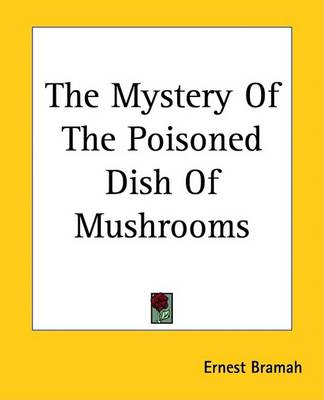 Book cover for The Mystery Of The Poisoned Dish Of Mushrooms