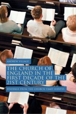 Cover of The Church of England in the First Decade of the 21st Century