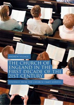 Book cover for The Church of England in the First Decade of the 21st Century