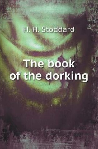 Cover of The book of the dorking