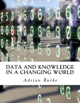 Book cover for Data and Knowledge in a Changing World