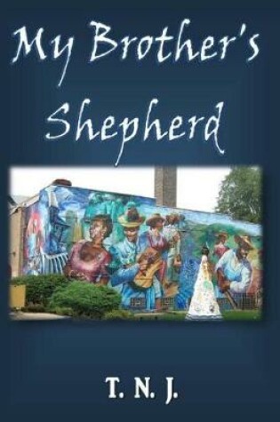 Cover of My Brother's Shepherd