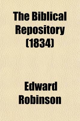 Book cover for The Biblical Repository (Volume 4, Nos. 15-16)