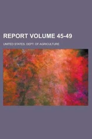 Cover of Report Volume 45-49