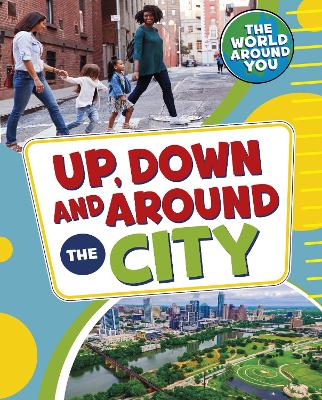 Book cover for Up, Down and Around the City