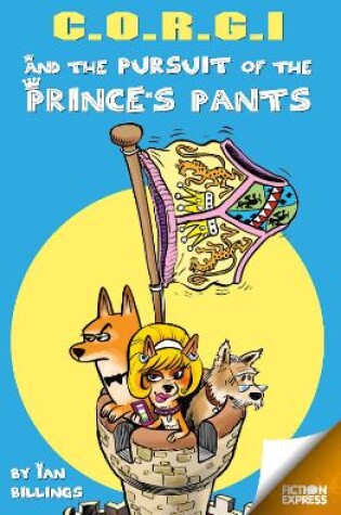 Cover of Corgi and the Pursuit of the Prince