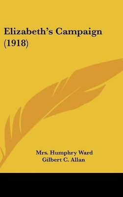 Book cover for Elizabeth's Campaign (1918)
