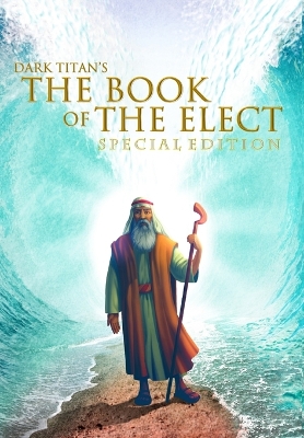 Book cover for Dark Titan's The Book of The Elect