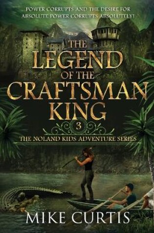 Cover of The Legend of the Craftsman King