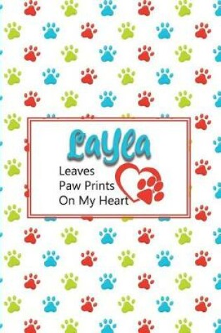 Cover of Layla Leaves Paw Prints on My Heart