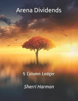 Book cover for Arena Dividends