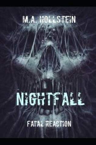 Cover of Fatal Reaction, Nightfall