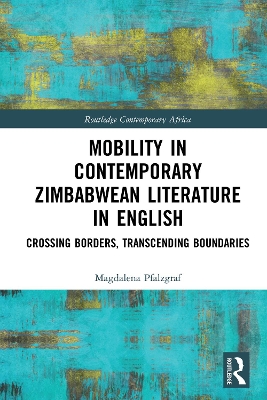 Book cover for Mobility in Contemporary Zimbabwean Literature in English