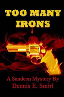 Book cover for Too Many Irons - Large Print Edition