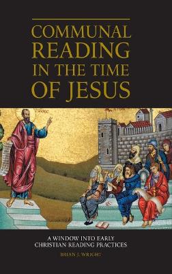 Book cover for Communal Reading in the Time of Jesus