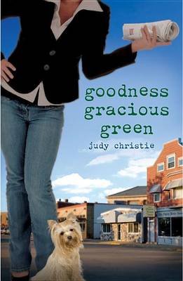 Book cover for Goodness Gracious Green - The Green Series #2