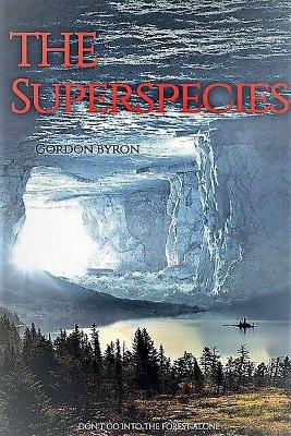 Book cover for The Superspecies