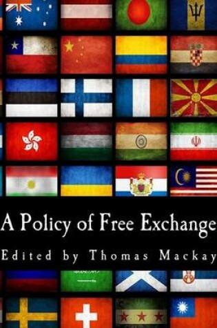 Cover of A Policy of Free Exchange