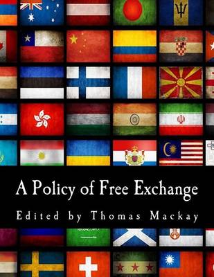 Book cover for A Policy of Free Exchange