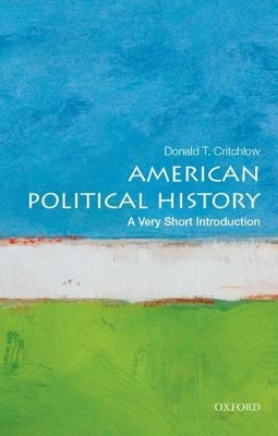 Cover of American Political History: A Very Short Introduction
