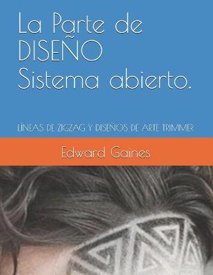 Book cover for La Parte de DISENO Sistema abierto.