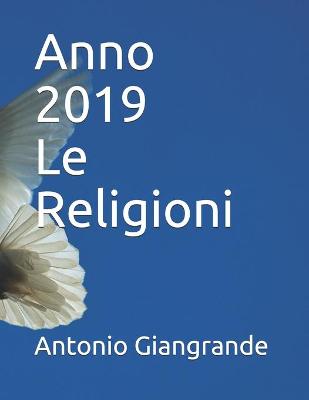 Book cover for Anno 2019 Le Religioni