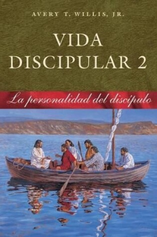 Cover of Vida Discipular 2 La Personalidad Del Discipulo