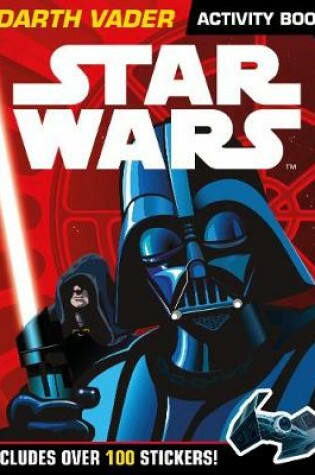 Cover of Star Wars: Darth Vader Activity Book With Stickers