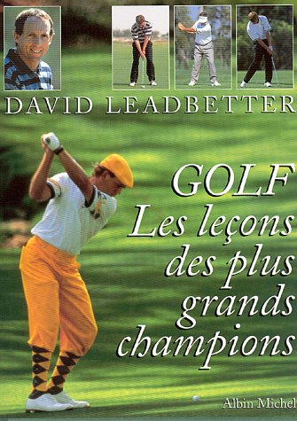 Book cover for Golf - Les Lecons Des Plus Grands Champions