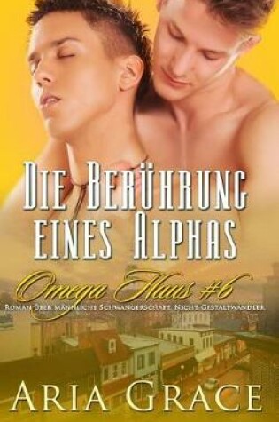 Cover of Die Ber hrung Eines Alphas