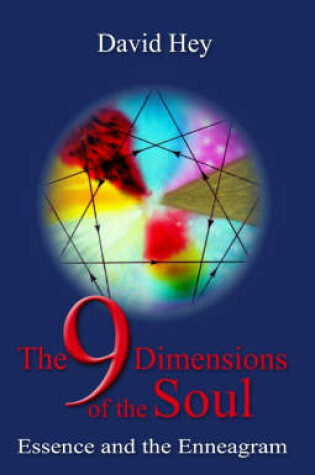 Cover of 9 Dimensions of the Soul, The – Essence and the Enneagram