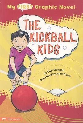 Book cover for Kickball Kids (My First Graphic Novel)