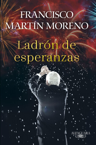 Cover of El ladrón de esperanzas / The Thief of Hopes