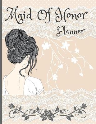 Book cover for Maid Of Honor Planner