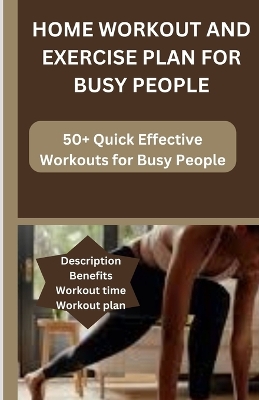 Book cover for Home Workouts and Exercises for Busy People