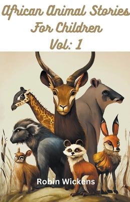 Cover of African Animal Stories. Vol