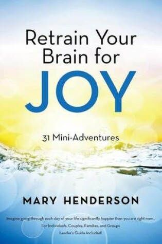 Cover of Retrain Your Brain for Joy