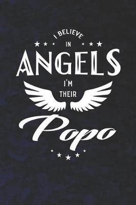 Book cover for I Believe In Angels I'm Their Popo