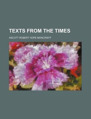 Book cover for Texts from the Times