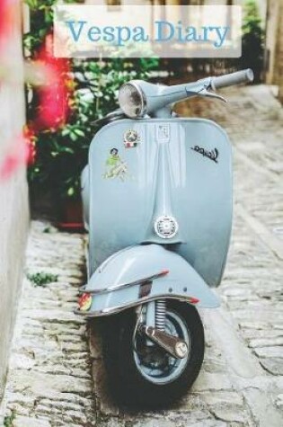 Cover of Vespa Diary