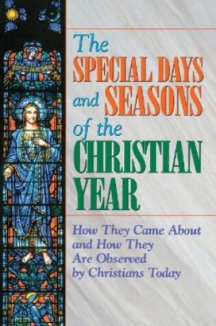 Cover of The Special Days and Seasons of the Christian Year