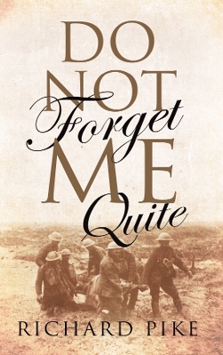 Book cover for Do Not Forget Me Quite