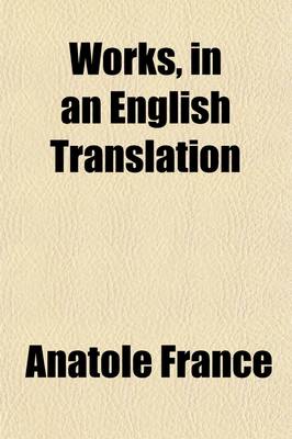 Book cover for Works, in an English Translation (Volume 28)
