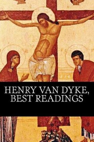 Cover of Henry Van Dyke, Best readings