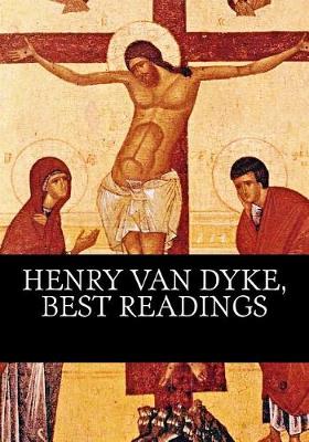 Book cover for Henry Van Dyke, Best readings